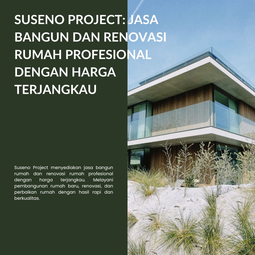suseno project jasa bangun dan renovasi rumah